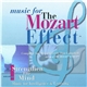 Don Campbell - The Mozart Effect Volume I - Strengthen The Mind